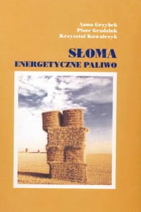 Słoma energetyczne paliwo