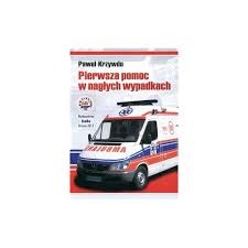 Pierwsza pomoc w nagłych wypadkach. Wydanie drugie.jpg