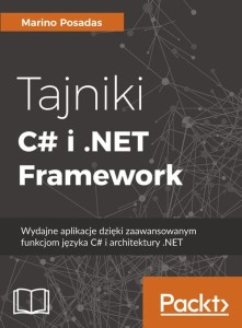 Tajniki C# i .NET Framework    [Posadas Marino]