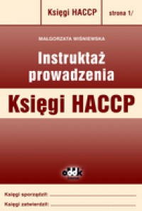 Instruktaż prowadzenia Księgi HACCP z dokumentacją