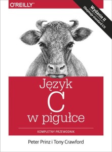 Język C w pigułce [Prinz Peter, Crawford Tony]