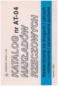 KNR nr AT-04 Nawierzchnie na drogach i ulicach - wzmacnianie i oznakowanie poziome