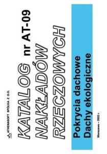 KNR nr AT-09 Pokrycia dachowe. Dachy ekologiczne