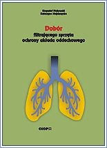 DOBÓR FILTRUJĄCEGO SPRZĘTU OCHRONY UKŁADU ODDECHOWEGO 
