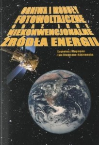 Ogniwa i moduły fotowoltaiczne oraz inne niekonwencjonalne źródła energii 