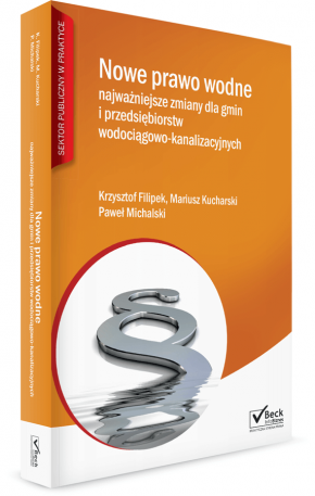 16919-nowe-prawo-wodne-najwazniejsze-zmiany-dla-gmin-i-przedsiebiorstw-wodociagowo-kanalizacyjnych-krzysztof-filipek-okladka_2.png