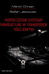 Współczesne systemy nawigacyjne w transporcie kolejowym