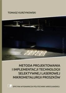 Metoda-projektowania-i-implementacji-technologii-selektywnej-laserowej-mikrometalurgii-proszkow.jpg