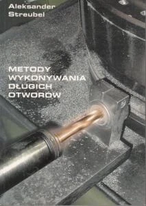 Metody wykonywania długich otworów.jpg