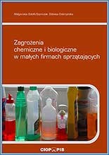 Zagrożenia chemiczne i biologiczne w małych firmach sprzątających