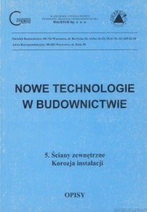 Nowe technologie w budownictwie 5. Ściany zewnętrzne Korozja instalacji. Opisy