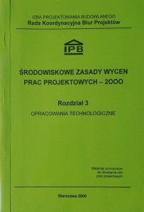 Środowiskowe zasady wycen prac projektowych  Rozdział 3/2000