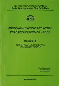 Środowiskowe zasady wycen prac projektowych  Rozdział 6/2000 