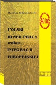 Polski Rynek pracy wobec integracji europejskiej