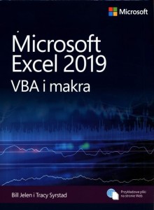 Microsoft Excel 2019: VBA i makra [Bill Jelen, Tracy Syrstad]