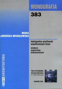 Inteligentna wrażliwość współczesnych ścian
