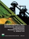 EKONOMICZNE I EKOLOGICZNE UWARUNKOWANIA PROCESÓW DECYZYJNYCH W GÓRNICTWIE.jpg
