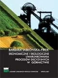 EKONOMICZNE I EKOLOGICZNE UWARUNKOWANIA PROCESÓW DECYZYJNYCH W GÓRNICTWIE.jpg