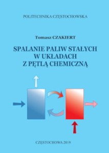SPALANIE PALIW STAŁYCH W UKŁADACH Z PĘTLĄ CHEMICZNĄ