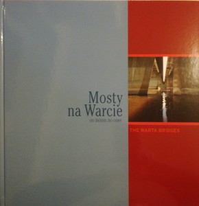 Mosty na Warcie - Od źródeł do Odry