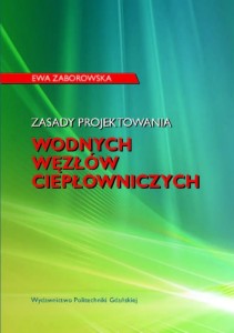 ZASADY PROJEKTOWANIA WODNYCH WĘZŁÓW CIEPŁOWNICZYCH