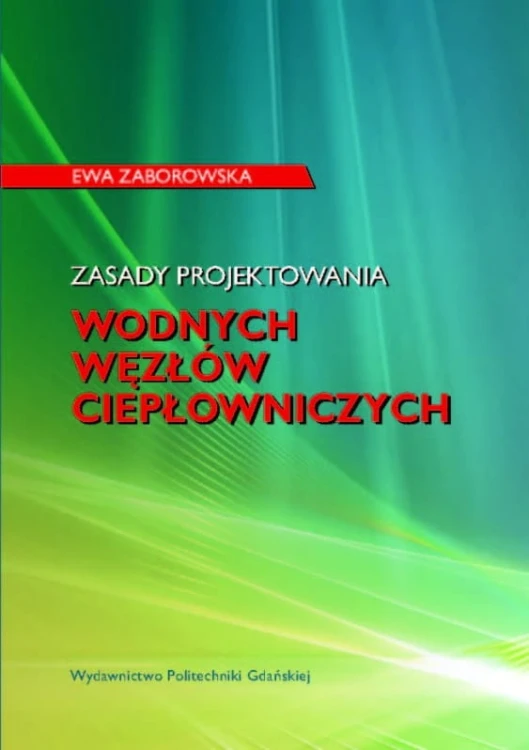 zaborowska-e-zasady-projektowania-wodnych-wezlow-cieplowniczych.jpg