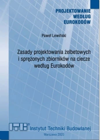 Zasady projektowania żelbetowych i sprężonych zbiorników na ciecze według Eurokodów.jpg