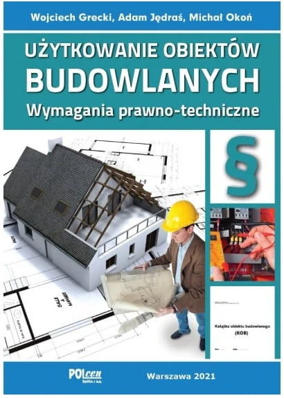 uzytkowanie-obiektow-budowlanych-wymagania-praw-2021.jpg
