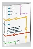 ZARZĄDZANIE ZBIOROWYM TRANSPORTEM MIEJSKIM W WARUNKACH POLITYKI ZRÓWNOWAŻONEJ MOBILNOŚCI