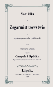 Słów kilka o zegarmistrzostwie