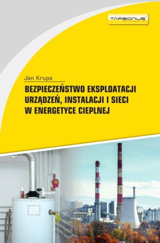 Bezpieczenstwo-eksploatacji-urzadzen-instalacji-i-sieci-w-energetyce-cieplnej2021.jpg
