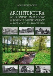 architektura-schronisk-i-zajazdow-w-dolinie-dzikiej-orlicy-na-pograniczu-polsko-czeskim.1.1632480171.jpg