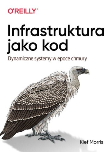 Infrastruktura jako kod [Kief Morris]