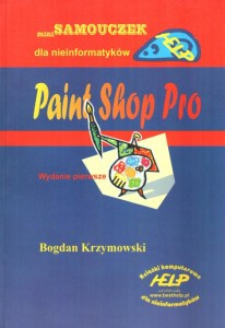 Paint Shop Pro miniSamouczek dla nieinformatyków