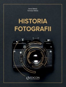 Historia fotografii [Niklas Anna, Niklas Tomasz]