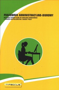 Pracownik administracyjno-biurowy. Materiały dydaktyczne do szkolenia okresowego z zakresu BHP. Wydanie xiv
