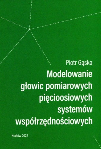 20-743-piotr_gaska_modelowanie_glowic_pomiarowych_piecioosiowych_systemow_wspolrzednosciowych.jpg