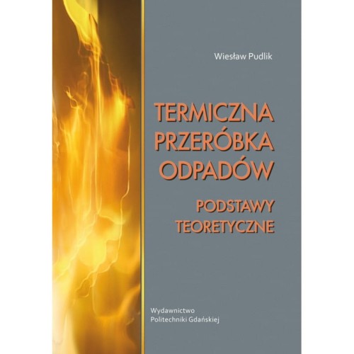 pudlik-w-termiczna-przerobka-odpadow-podstawy-teoretyczne.jpg