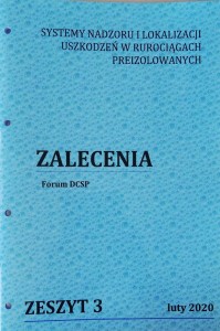 Systemy nadzoru i lokalizacji uszkodzeń w rurociągach preizolowanych zeszyt 3 Zalecenia