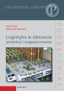 Logistyka w obszarze produkcji i magazynowania