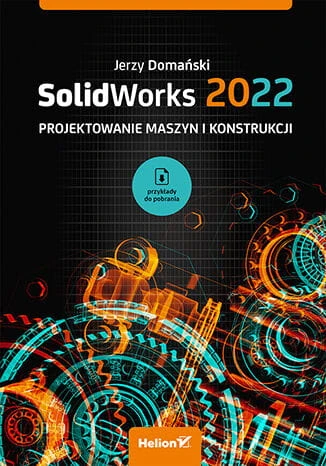 SolidWorks-2022.-Projektowanie-maszyn-i-konstrukcji.jpg