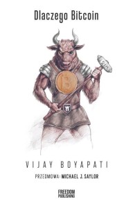 Dlaczego Bitcoin [Boyapati Vijay]