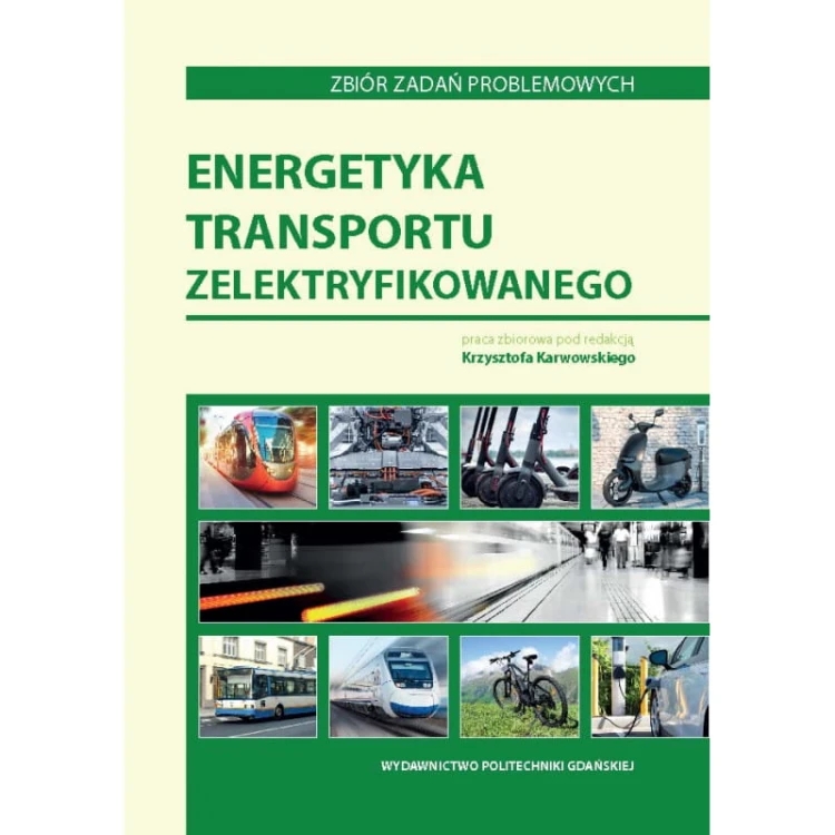 karwowski-k-red-energetyka-transportu-zelektryfikowanego-zbior-zadan-problemowych.jpg