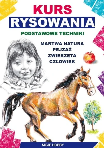 Kurs rysowania. Podstawowe techniki [Jagielski Mateusz]