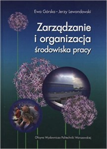 Zarzadzanie i organizacja srodowiska pracy