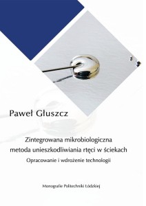 ZINTEGROWANA MIKROBIOLOGICZNA METODA UNIESZKODLIWIANIA RTĘCI W ŚCIEKACH