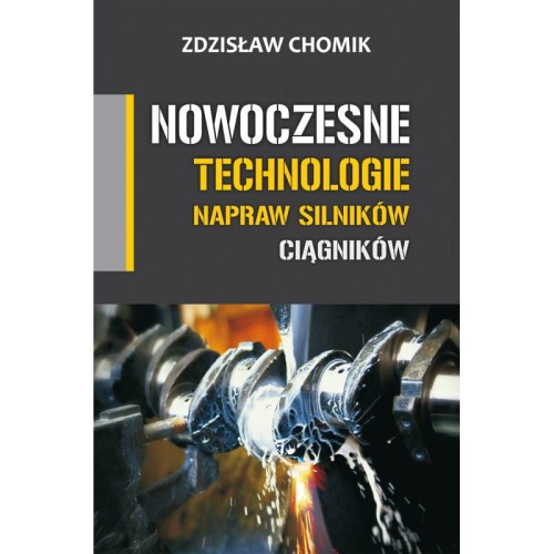 zdzislaw-chomik-nowoczesne-technologie-napraw-silnikow-ciagnikow.jpg