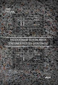 Projektowanie budowlanych odwodnień podłoża gruntowego Pieczyrak Jacek