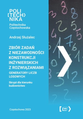 ZBIOR-ZADAN-Z-NIEZAWODNOSCI-KONSTRUKCJI-INZYNIERSKICH-Z-ROZWIAZANIAMI-GENERATORY-LICZB-LOSOWYCH_484_780-600x853.jpg