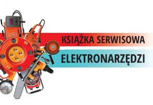 Książka serwisowa Elektronarzędzi